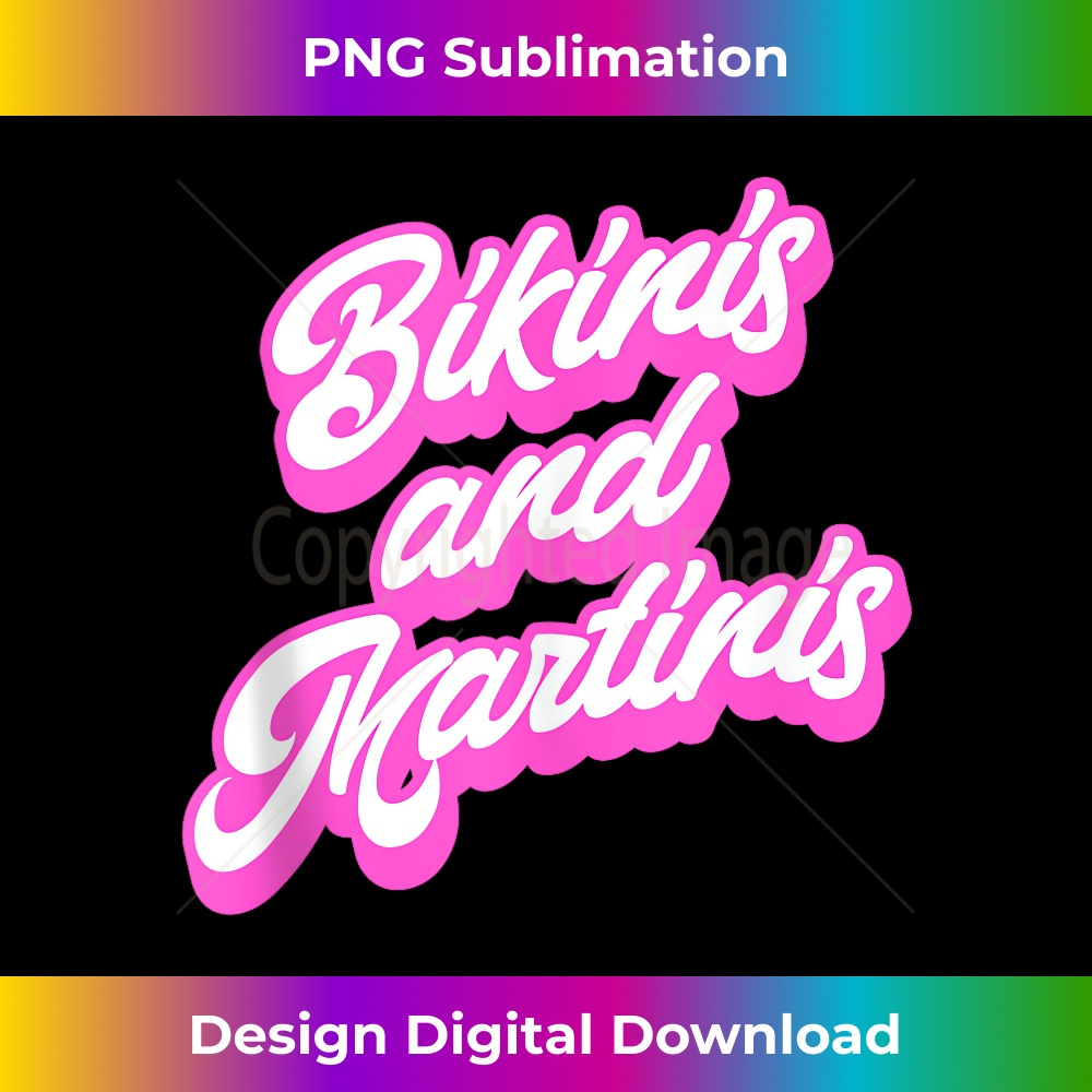 Funny Bridal Bachelorette Bikinis and Martinis Beach Weekend - PNG Transparent Digital Download File for Sublimation