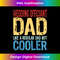 Mens Wedding Officiant Dad - Like a Regular Dad but Cooler 1 - Sublimation-Ready PNG File