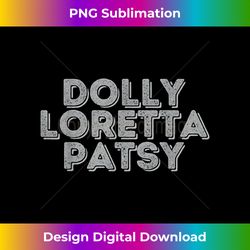 vintage retro dolly loretta patsy 1 - professional sublimation digital download