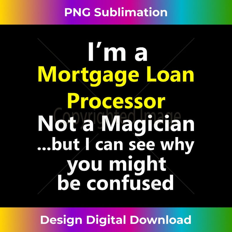 Funny Mortgage Loan Processor Job Career Occupation - Retro PNG Sublimation Digital Download