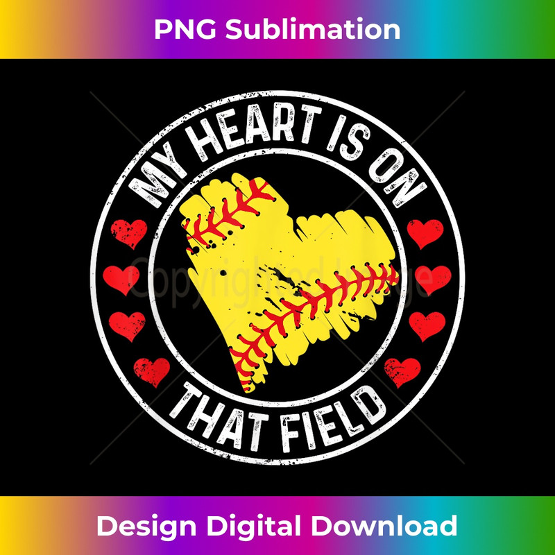 My Heart is on That Field Baseball Softball Mom 1 - Aesthetic Sublimation Digital File