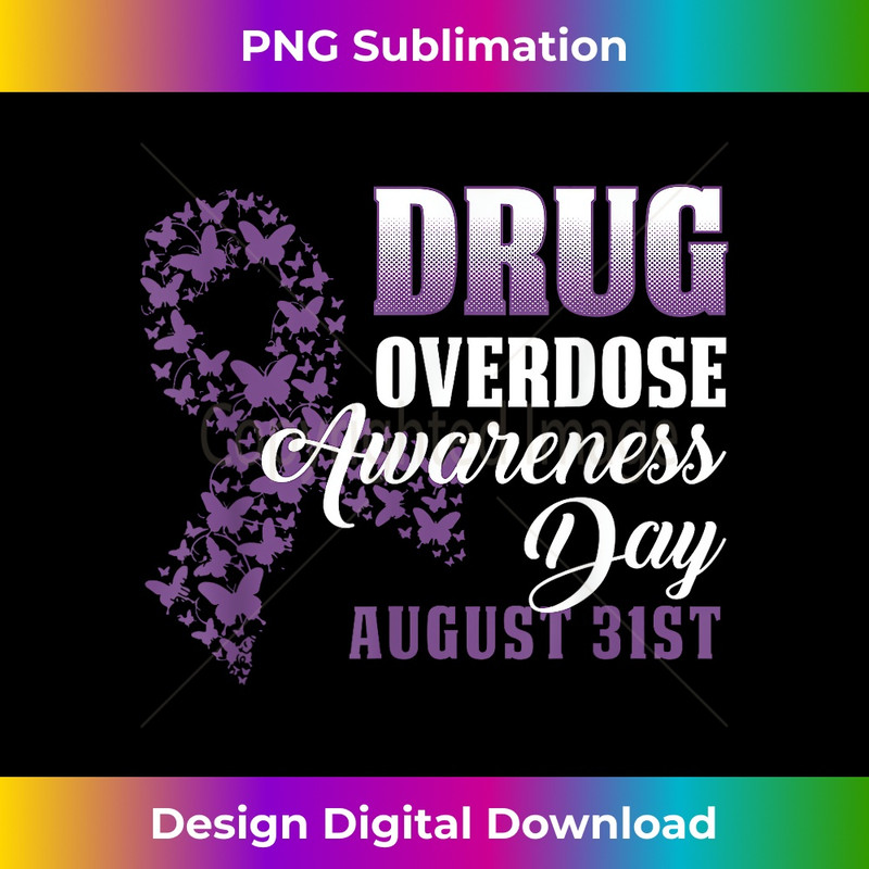 Drug Overdose Awareness Day August 31 2019 Purple - Premium PNG Sublimation File