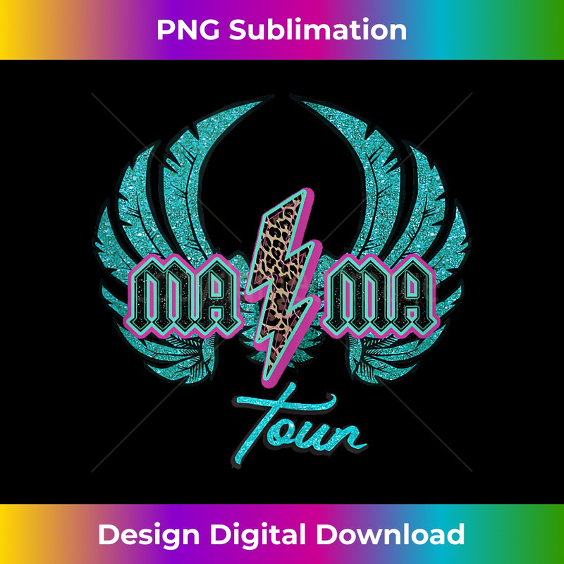 Mama Tour Rock Tour Mom's Life Mother's Day Family 1 - Decorative Sublimation PNG File
