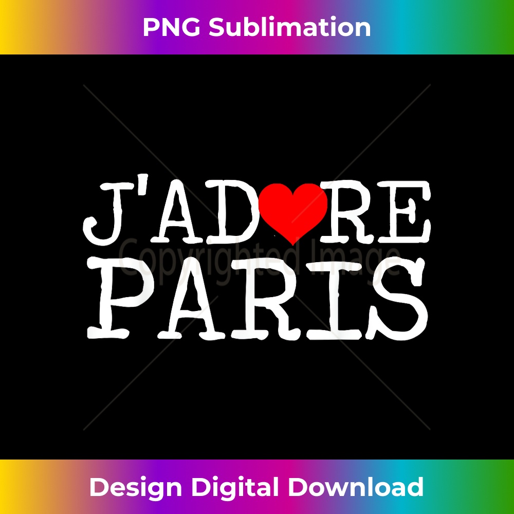 j'adore Paris - Sublimation-Ready PNG File