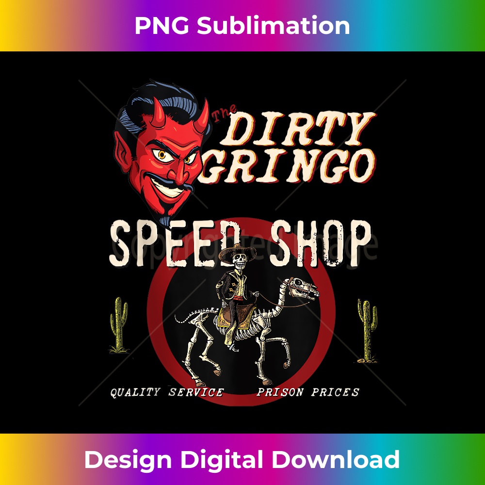 The Dirty Gringo Speed Shop Rat Rod Retro Pinup Horse Devil  1 - High-Quality PNG Sublimation Download