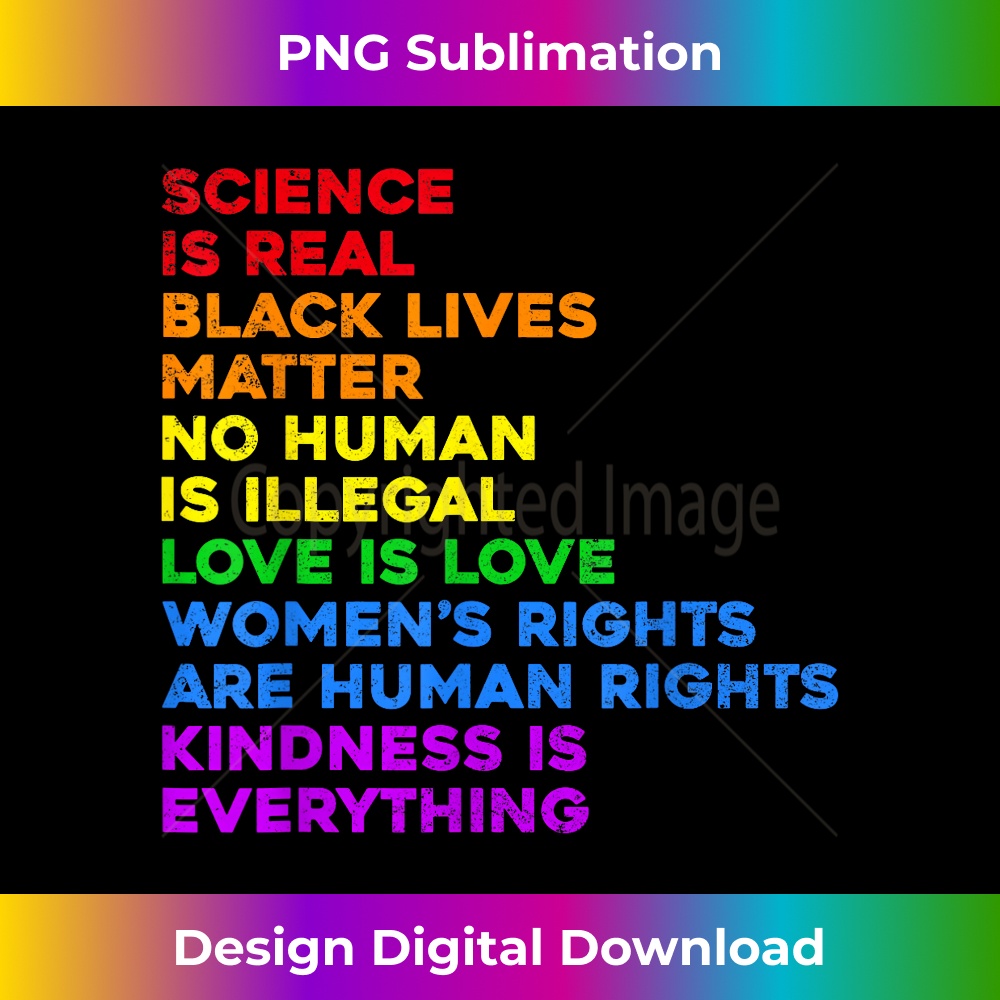 Science Is Real Love Is Love s Rights Gay Pride LGBT 1 - High-Quality PNG Sublimation Download