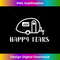 Happy Tears Teardrop Trailer Camping Teardrop Camper - High-Quality PNG Sublimation Download