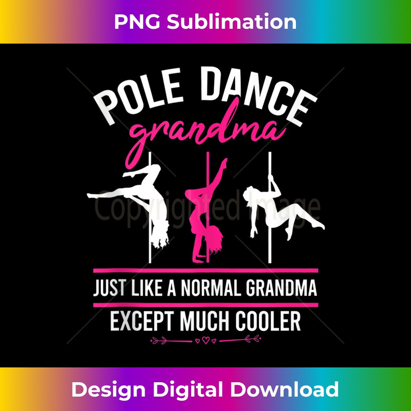 Pole Dance Grandma Dancer Mother's Day Pole Fitness 2 - Elegant Sublimation PNG Download