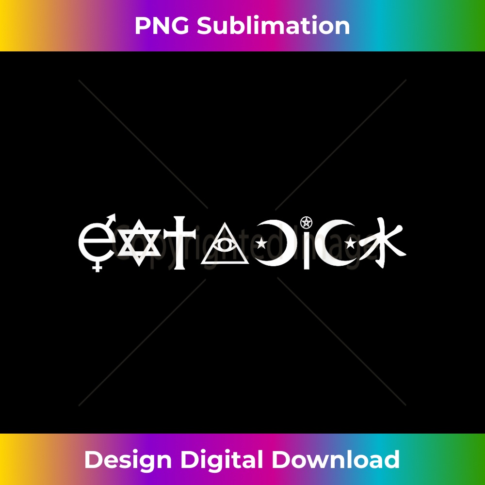 Eat a Dick - Coexist Parody white text - Instant Sublimation Digital Download