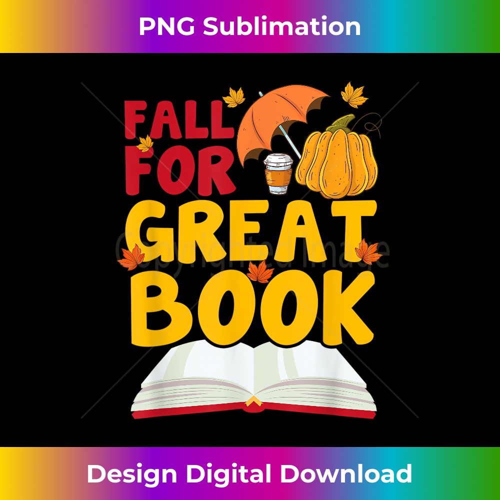 Fall For A Great Book Reading Librarian Autumn Teacher - Instant Sublimation Digital Download