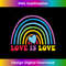 LOVE IS LOVE Rainbow LGBT Gay Lesbian Pride 1 - Signature Sublimation PNG File