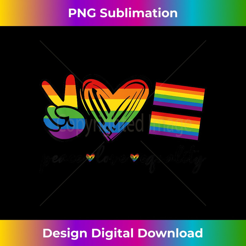 Peace Love Equality Rainbow Flag Gay Pride Proud LGBT Outfit 2 - Modern Sublimation PNG File