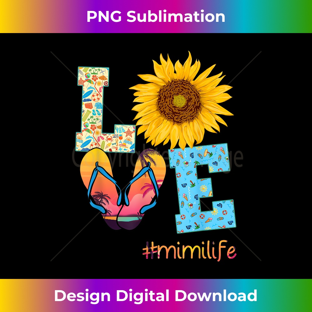 LOVE Mimi Life Flip Flops Hippie Sunflower Summer - Artistic Sublimation Digital File