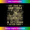 My Time In Uniform Veteran US America Flag Men Dad Military 2 - PNG Sublimation Digital Download