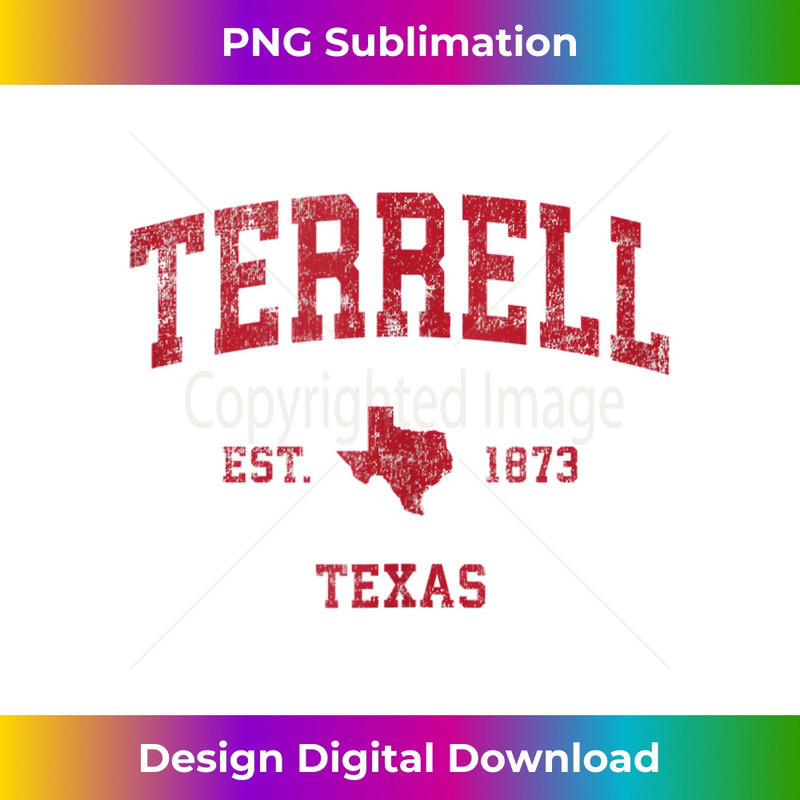 Terrell Texas TX Vintage Sports Design Red Print  3 - Premium Sublimation Digital Download