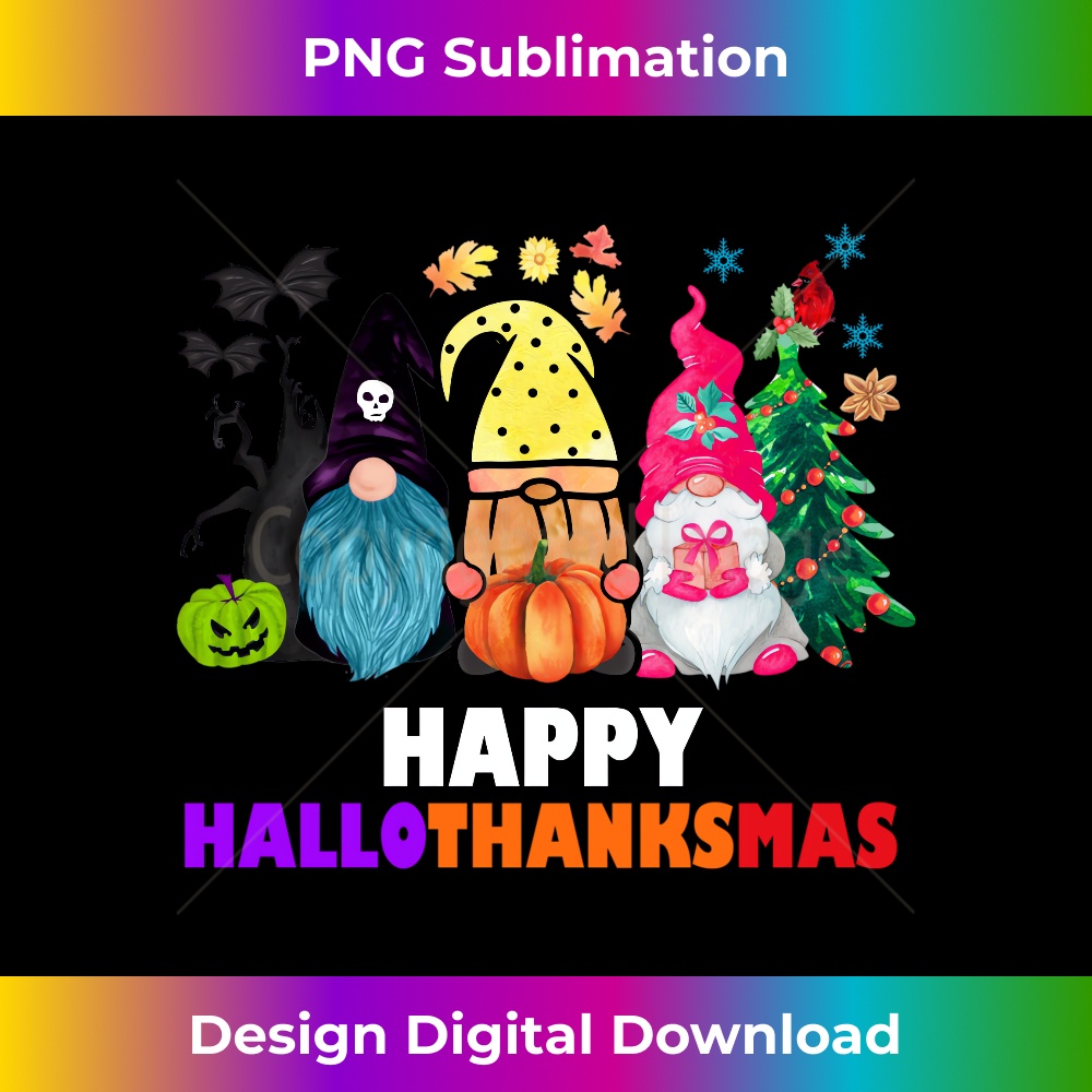 Halloween Thanksgiving Christmas Happy HalloThanksMas - Premium Sublimation Digital Download
