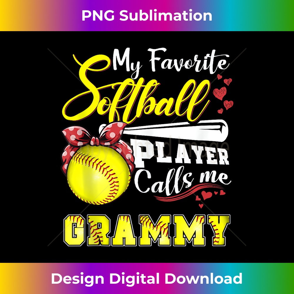 My Favorite Softball Player calls me Grammy Mothers day 2 - PNG Transparent Sublimation Design
