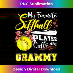 my favorite softball player calls me grammy mothers day 2 - png transparent sublimation design