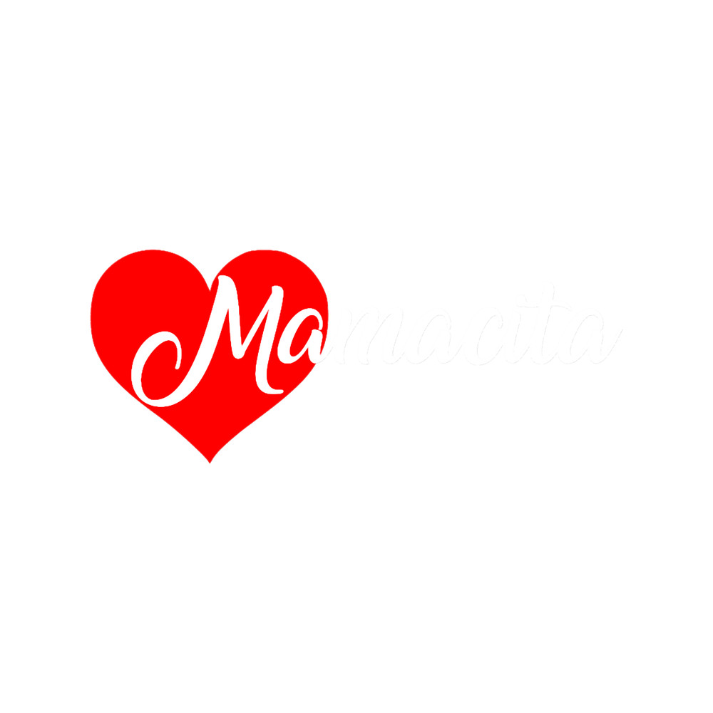 Mamacita . Mamacita . Mama . Mommy . Mom . Motherhood. Pregnant. Pregnanc.png