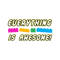 Everything Is Awesome Funny .png