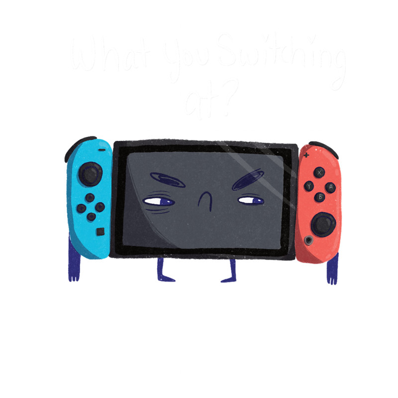 What you switching at.png