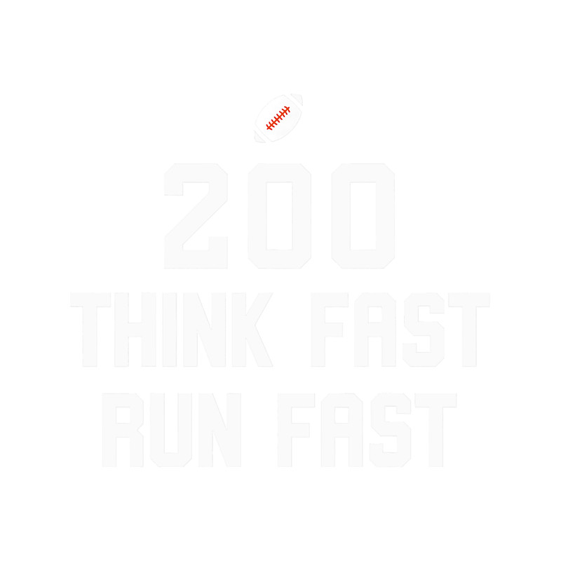 200 Think Fast Run Fast.png