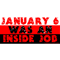 January 6 Was An Inside Job.png