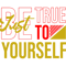 Just be true to yourself .png