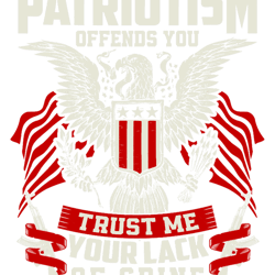 sorry if my patriotism offends you