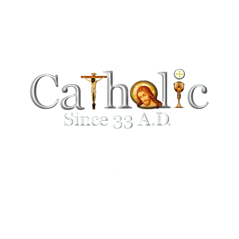 Catholic Since 33 ADJesus Crucifix Eucharist.png