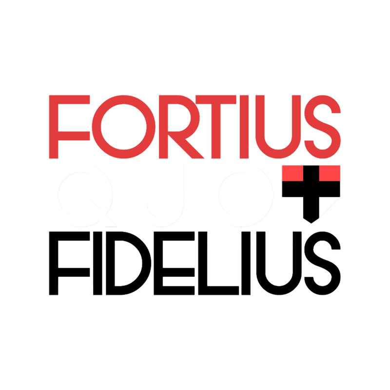Fortius Quo Fidelius - Saints Slogan Design.png
