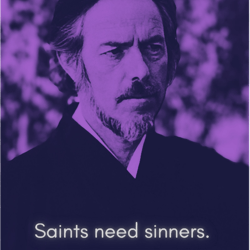 saints need sinnersalan watts