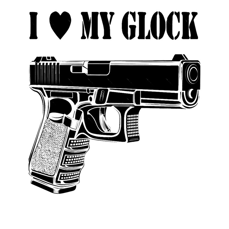 Awesome First Day I Love My Glock Cute Photographic.png