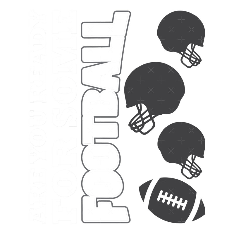 Are You Ready For Some Football.png