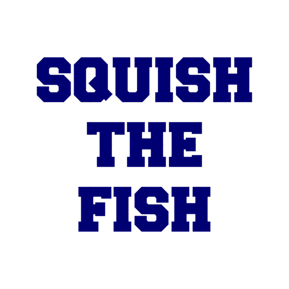 Squish the Fish.png