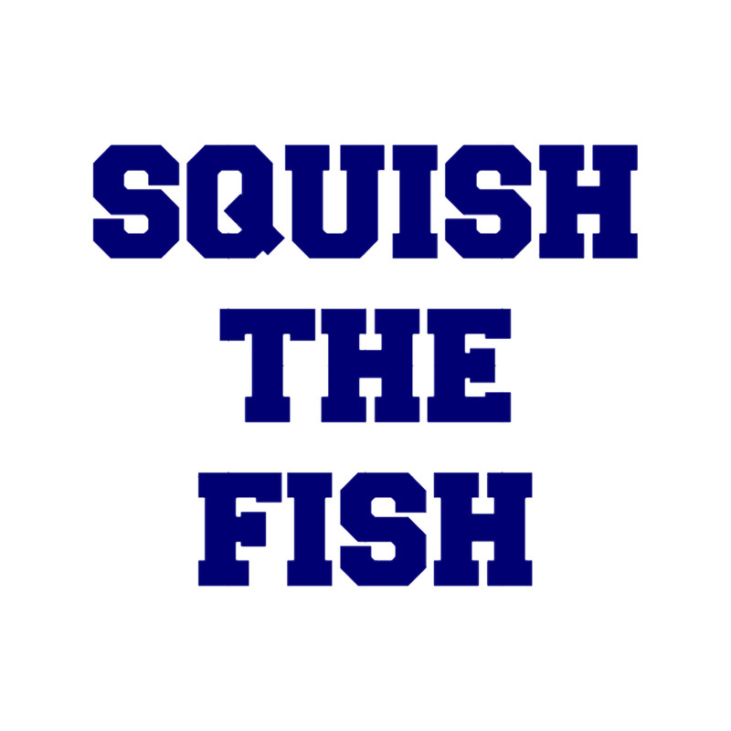 Squish the Fish.png