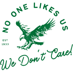 fly eagles flyno one likes us we dont care