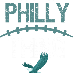 its a philly thing 1