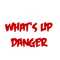 What_s Up Danger (Paint) (1).png