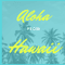 Aloha From Hawaii.png