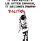 BANKSY If You Repeat A Lie Often Enough It Becomes Politics .png