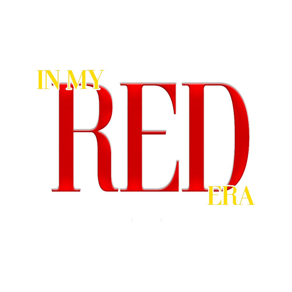 IN MY RED ERA.png