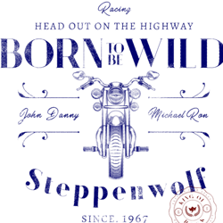 born to be wild