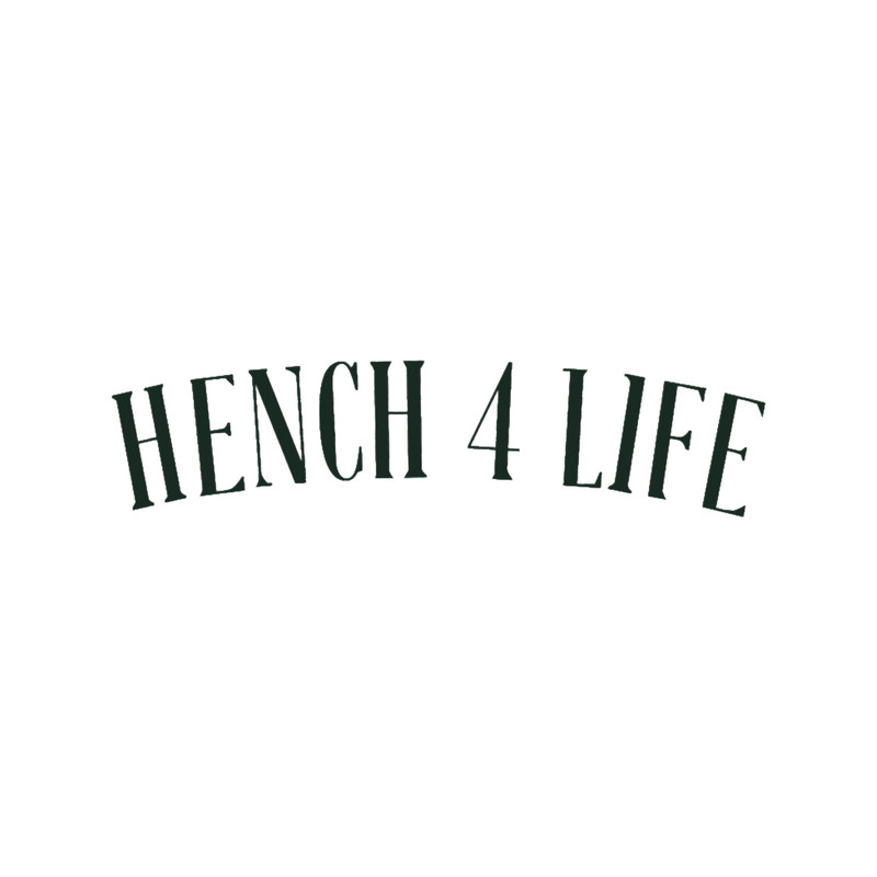 Hench 4 Life Tattoo.png