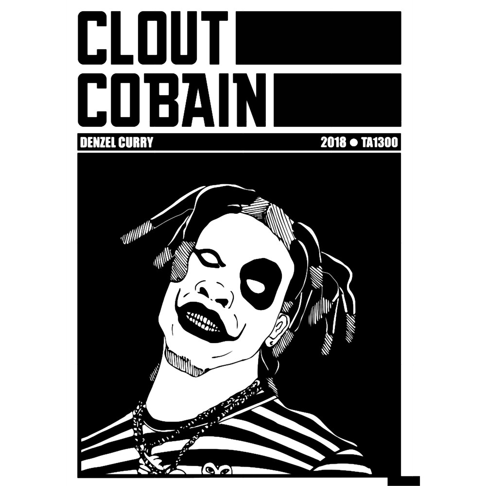 CLOUT COBAIN- DENZEL CURRY .png