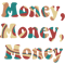 money money money Mamma Mia movie.png
