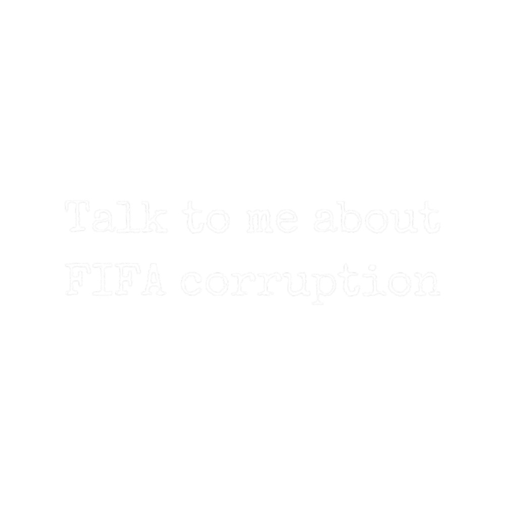 Talk to me about FIFA corruption.png