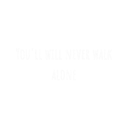 youll never walk alone