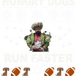 hungry dogs run faster ugly sweater