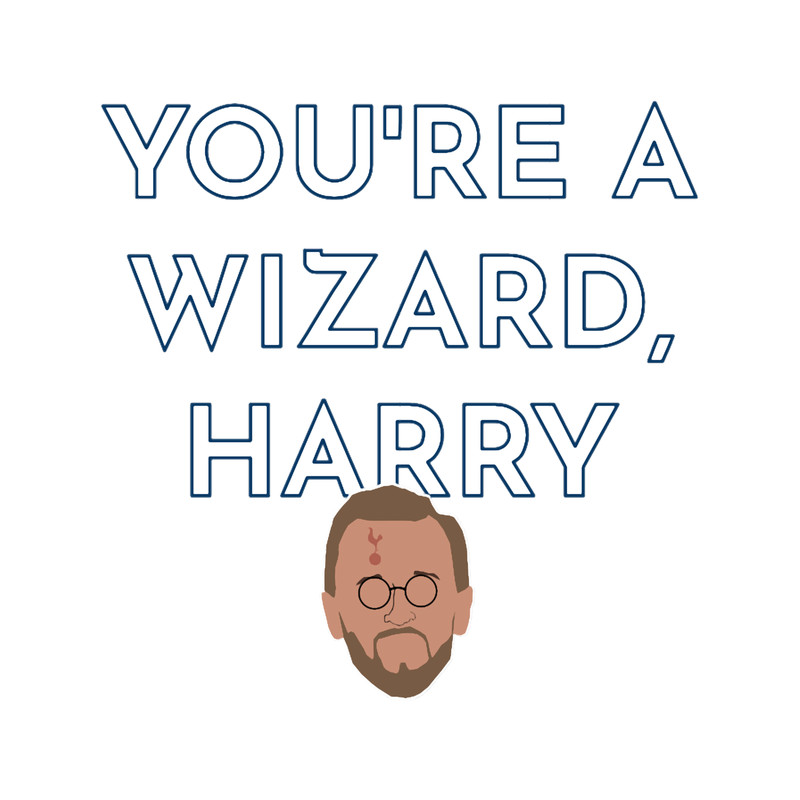Harry Kane, You_re a Wizard.png